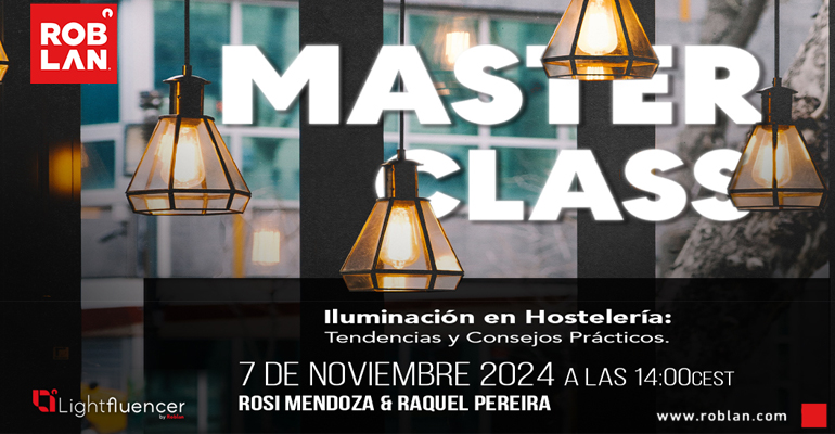 Roblan organiza una formación gratuita sobre la importancia de la iluminación en hostelería dirigida a arquitectos